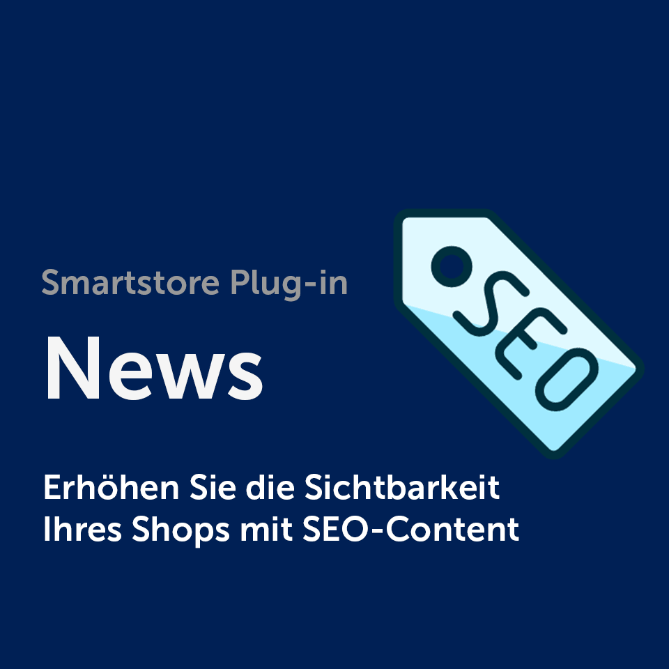 Tipps & Tricks: Die Sichtbarkeit Ihres Shops mit eigenen News erhöhen