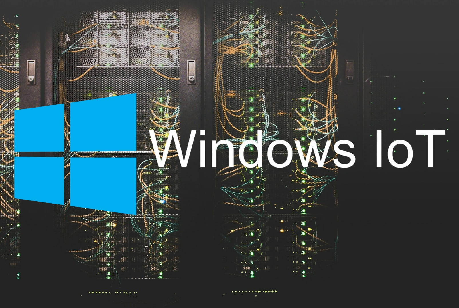 Microsoft Windows 10 IoT Enterprise: Die unsichtbare Kraft im Internet der Dinge