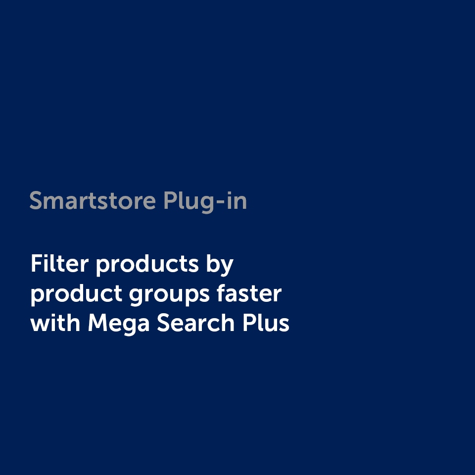 Plug-in: Mega Search Plus - Filter von Produkten nach Warengruppen jetzt schneller