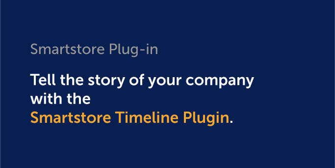 Plug-in: Showcase Your Brand's Journey with the Smartstore Timeline Plugin