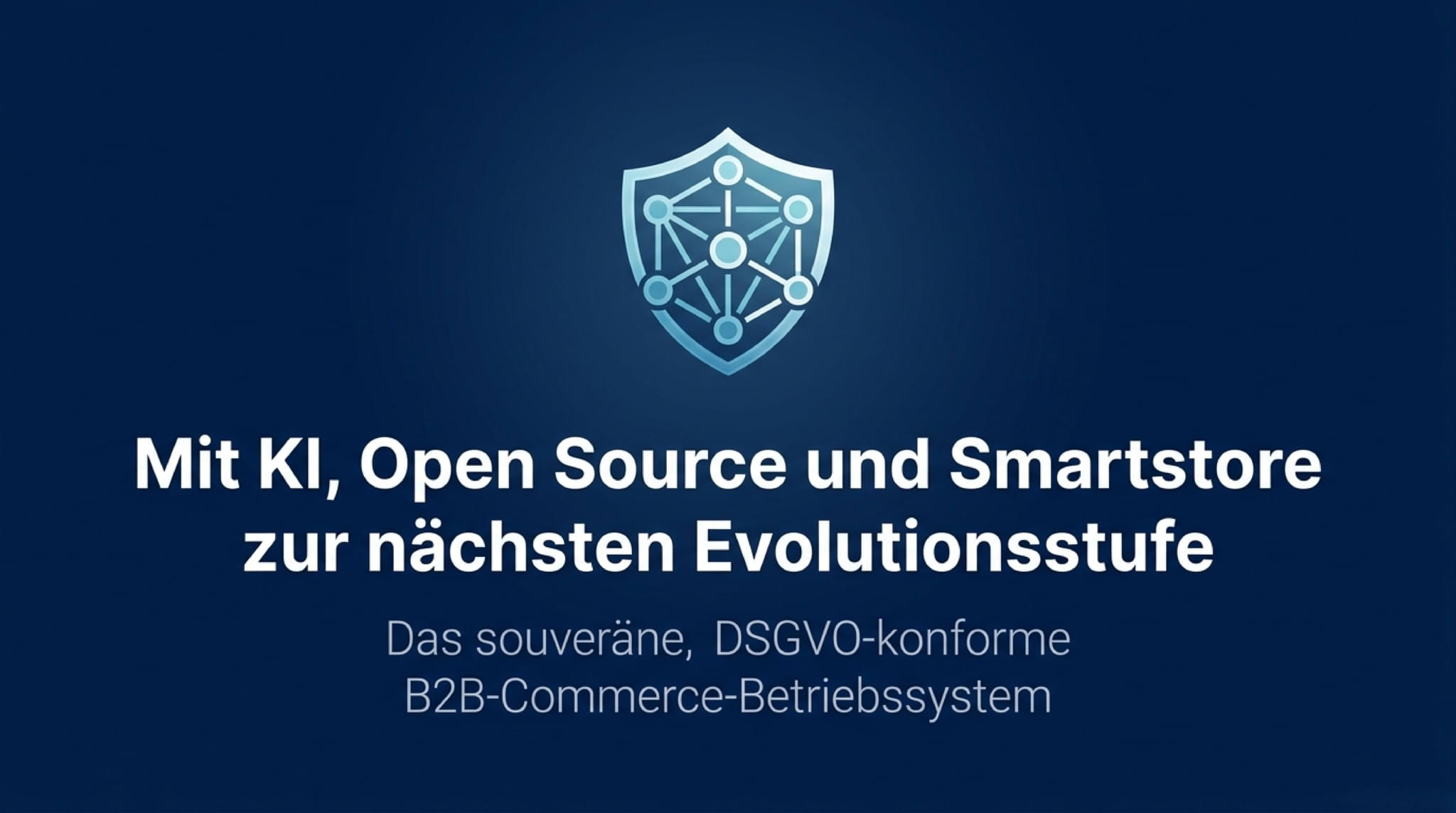 Mit KI, Open Source und Smartstore zur nächsten Evolutionsstufe im B2B-Commerce